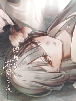 Shigatsu Boujitsu, Hana Kudaru Yoru