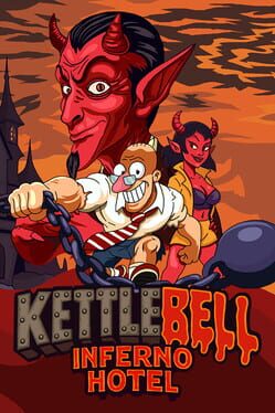 Kettlebell: Inferno Hotel