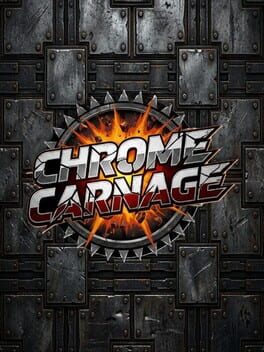 Chrome Carnage