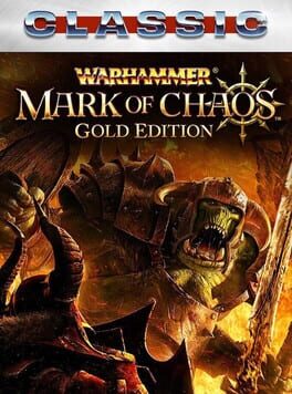 Warhammer: Mark of Chaos – Gold Edition (Classic)