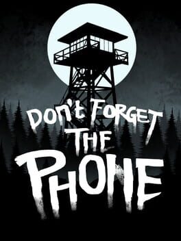 Don’t Forget the Phone