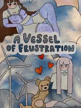 A Vessel of Frustration