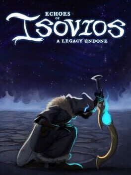 Echoes of Isovios: A Legacy Undone