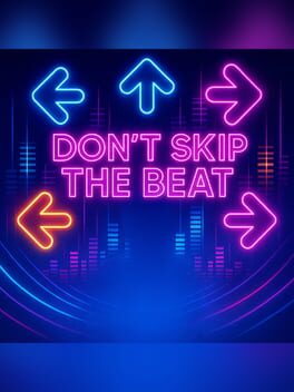 Don’t Skip The Beat