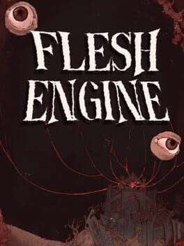 Flesh Engine