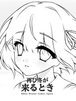 When Winter Comes Again