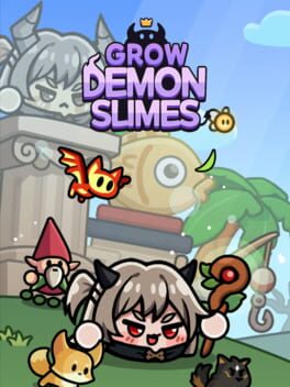 Grow Demon Slimes