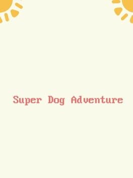 Super Dog Adventure