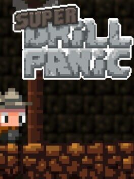 Super Drill Panic