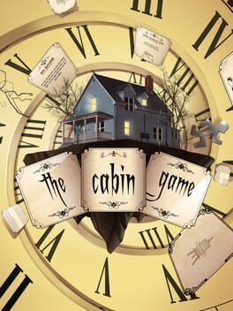 The Cabin Game