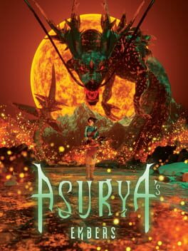 Asurya’s Embers