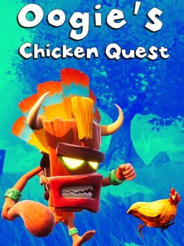 Oogies Chicken Quest