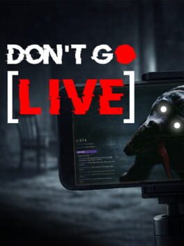 Don’t Go Live