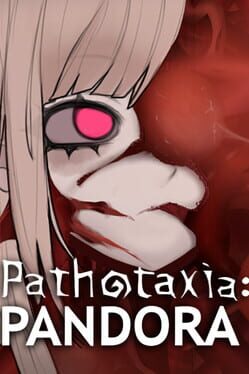 Pathotaxia: Pandora
