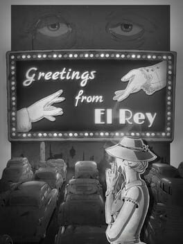 Greetings From El Rey