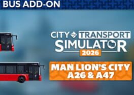 City Transport Simulator 2026: Bus DLC – MAN Lion’s City A26 & A47
