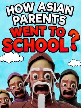 How Asian Parents went to School