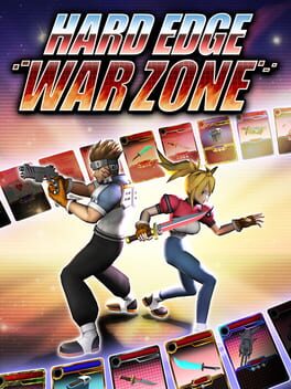 Hard Edge: War Zone