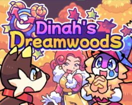 Dinah’s Dreamwoods