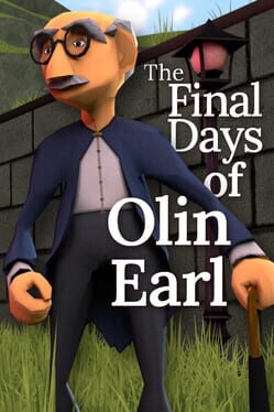 The Final Days of Olin Earl