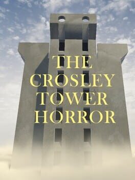 The Crosley Tower Horror