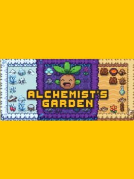 Alchemist’s Garden