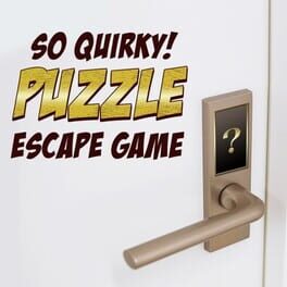So Quirky! Puzzle Escape Game