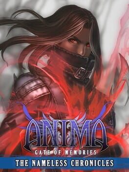 Anima: Gate of Memories – The Nameless Chronicles