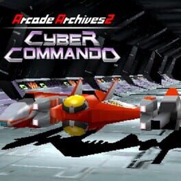 Arcade Archives 2: Cyber Commando