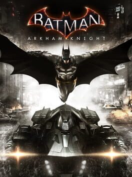 Batman: Arkham Knight – The Serious Edition