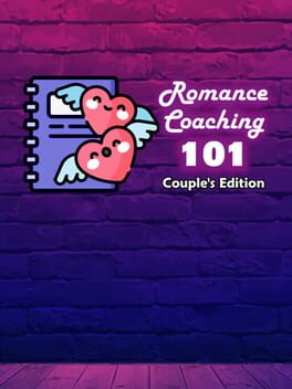 Romance Coaching 101: Couple’s Edition