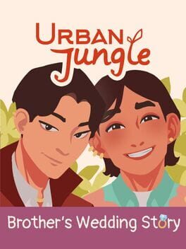 Urban Jungle: Brother’s Wedding Story