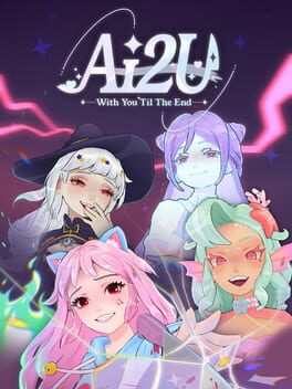 AI2U: With You ‘Til The End