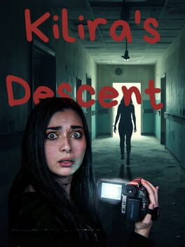Kilira’s Descent