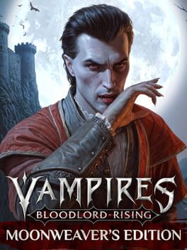 Vampires: Bloodlord Rising – Moonweaver’s Edition