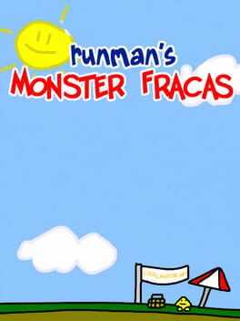 RunMan’s Monster Fracas