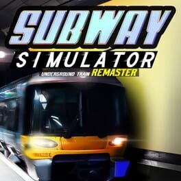 Subway Simulator: Underground Train – Remaster