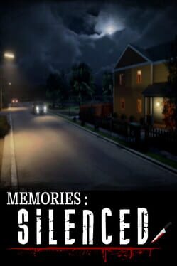 Memories: Silenced