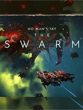No Man’s Sky: The Swarm