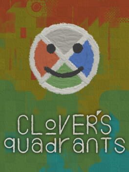 Clover’s Quadrants