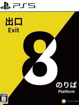 Exit 8 / Platform 8