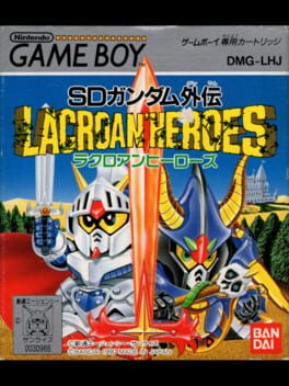 SD Gundam Gaiden: Lacroan’ Heroes