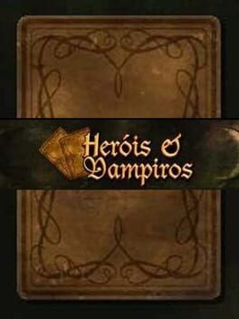 Heróis e Vampiros
