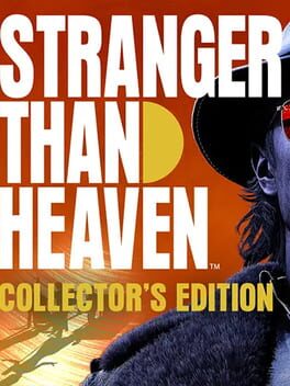Stranger Than Heaven: Collector’s Edition