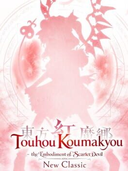 Touhou Koumakyou: New Classic – the Embodiment of Scarlet Devil