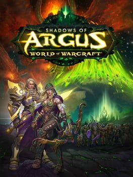 World of Warcraft: Legion – Shadows of Argus