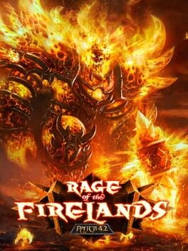 World of Warcraft: Cataclysm – Rage of the Firelands