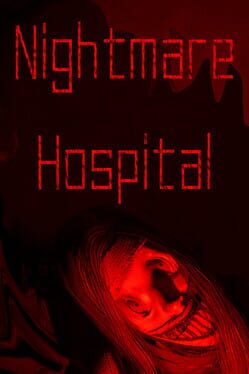 Nightmare Hospital