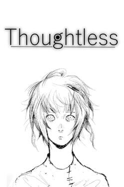 Thoughtless