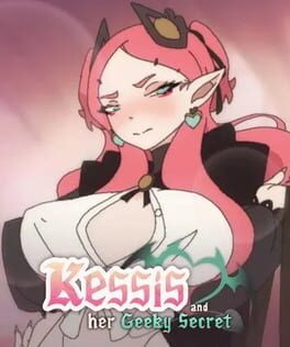 Kessis and her Geeky Secret